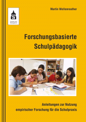E-book, Forschungsbasierte Schulpädagogik : Anleitungen zur Nutzung empirischer Forschung für die Schulpraxis, wbv Publication