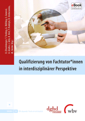E-book, Qualifizierung von Fachtutor*innen in interdisziplinärer Perspektive, wbv Publikation