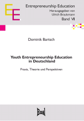 E-book, Youth Entrepreneurship Education in Deutschland : Praxis, Theorie und Perspektive, wbv Publikation