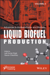 E-book, Advances in Biofeedstocks and Biofuels, Liquid Biofuel Production, Wiley