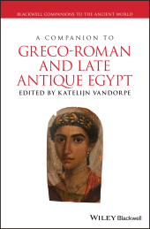 E-book, A Companion to Greco-Roman and Late Antique Egypt, Wiley