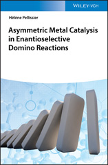 E-book, Asymmetric Metal Catalysis in Enantioselective Domino Reactions, Wiley