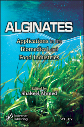 eBook, Alginates : Applications in the Biomedical and Food Industries, Wiley