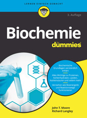 E-book, Biochemie für Dummies, Moore, John T., Wiley