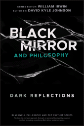 E-book, Black Mirror and Philosophy : Dark Reflections, Wiley