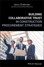 E-book, Building Collaborative Trust in Construction Procurement Strategies, Wiley