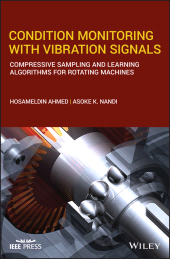 eBook, Condition Monitoring with Vibration Signals : Compressive Sampling and Learning Algorithms for Rotating Machines, Wiley
