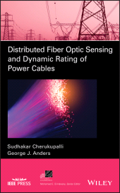 E-book, Distributed Fiber Optic Sensing and Dynamic Rating of Power Cables, Wiley