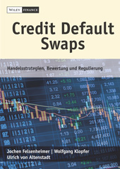 E-book, Credit Default Swaps : Handelsstrategien, Bewertung und Regulierung, Wiley
