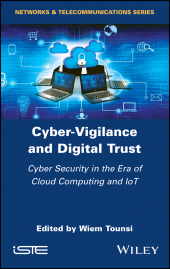 E-book, Cyber-Vigilance and Digital Trust : Cyber Security in the Era of Cloud Computing and IoT, Wiley