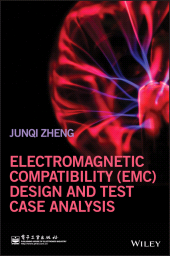 E-book, Electromagnetic Compatibility (EMC) Design and Test Case Analysis, Wiley