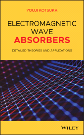 E-book, Electromagnetic Wave Absorbers : Detailed Theories and Applications, Wiley