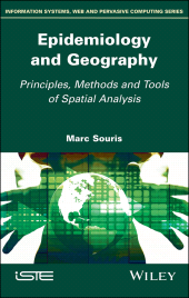 E-book, Epidemiology and Geography : Principles, Methods and Tools of Spatial Analysis, Wiley