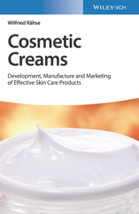 E-book, Cosmetic Creams : Development, Manufacture and Marketing of Effective Skin Care Products, Wiley