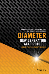 eBook, Diameter : New Generation AAA Protocol - Design, Practice, and Applications, Wiley