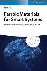 E-book, Ferroic Materials for Smart Systems : From Fundamentals to Device Applications, Wiley