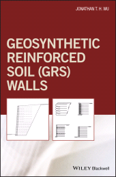 eBook, Geosynthetic Reinforced Soil (GRS) Walls, Wiley