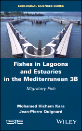 eBook, Fishes in Lagoons and Estuaries in the Mediterranean 3B : Migratory Fish, Wiley