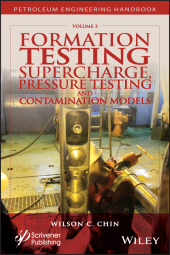 eBook, Formation Testing : Supercharge, Pressure Testing, and Contamination Models, Wiley