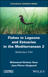 eBook, Fishes in Lagoons and Estuaries in the Mediterranean 2 : Sedentary Fish, Wiley