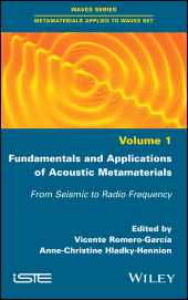 eBook, Fundamentals and Applications of Acoustic Metamaterials : From Seismic to Radio Frequency, Wiley