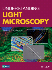 E-book, Understanding Light Microscopy, John Wiley & Sons