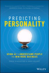 E-book, Predicting Personality : Using AI to Understand People and Win More Business, John Wiley & Sons