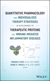 E-book, Quantitative Pharmacology and Individualized Therapy Strategies in Development of Therapeutic Proteins for Immune-Mediated Inflammatory Diseases, John Wiley & Sons