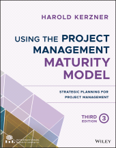 E-book, Using the Project Management Maturity Model : Strategic Planning for Project Management, John Wiley & Sons