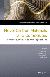 E-book, Novel Carbon Materials and Composites : Synthesis, Properties and Applications, John Wiley & Sons