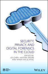 E-book, Security, Privacy, and Digital Forensics in the Cloud, John Wiley & Sons