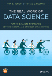 E-book, The Real Work of Data Science : Turning data into information, better decisions, and stronger organizations, John Wiley & Sons