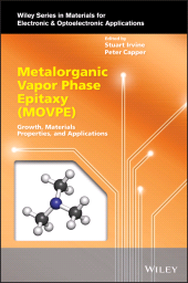 E-book, Metalorganic Vapor Phase Epitaxy (MOVPE) : Growth, Materials Properties, and Applications, John Wiley & Sons