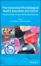 E-book, Pharmaceutical Microbiological Quality Assurance and Control : Practical Guide for Non-Sterile Manufacturing, John Wiley & Sons