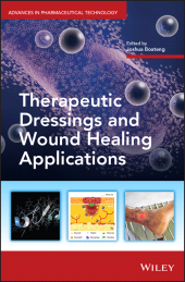 E-book, Therapeutic Dressings and Wound Healing Applications, John Wiley & Sons