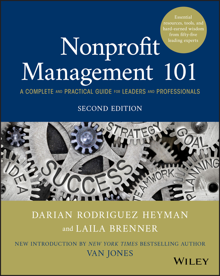 E-book, Nonprofit Management 101 : A Complete and Practical Guide for Leaders and Professionals, John Wiley & Sons