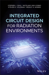E-book, Integrated Circuit Design for Radiation Environments, John Wiley & Sons