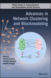 E-book, Advances in Network Clustering and Blockmodeling, John Wiley & Sons