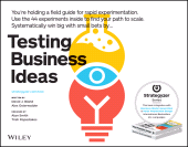 E-book, Testing Business Ideas : A Field Guide for Rapid Experimentation, John Wiley & Sons