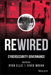 E-book, Rewired : Cybersecurity Governance, John Wiley & Sons