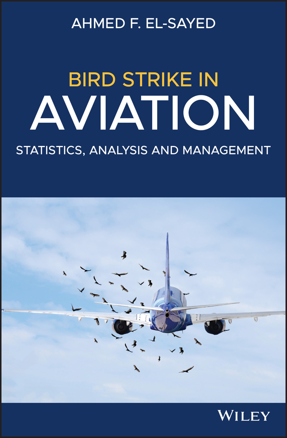 E-book, Bird Strike in Aviation : Statistics, Analysis and Management, John Wiley & Sons