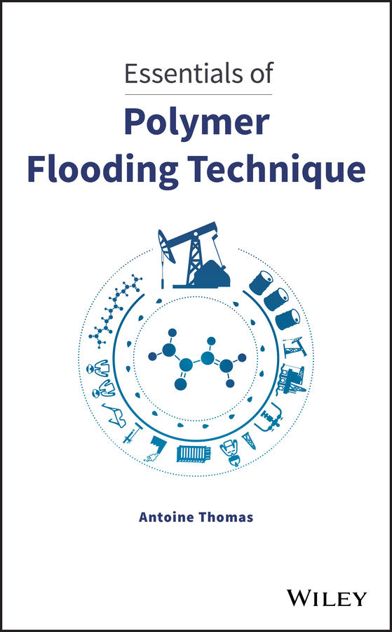 eBook, Essentials of Polymer Flooding Technique, John Wiley & Sons
