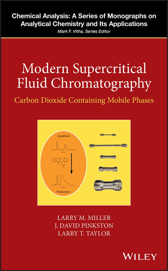E-book, Modern Supercritical Fluid Chromatography : Carbon Dioxide Containing Mobile Phases, John Wiley & Sons