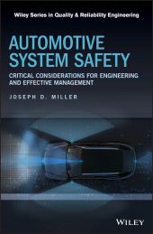E-book, Automotive System Safety : Critical Considerations for Engineering and Effective Management, John Wiley & Sons