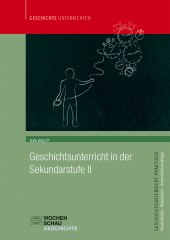 eBook, Geschichtsunterricht in der Sekundarstufe II, Wochenschau Verlag