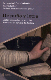 Chapter, The Archduchess, the Queen, a Jesuit and a Carinthian Nobleman : The Correspondence of Mary of Styria (1551-1608) with the Spanish Court, Iberoamericana Vervuert