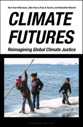 E-book, Climate Futures : Reimagining Global Climate Justice, Zed Books