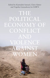 eBook, The Political Economy of Conflict and Violence against Women : Cases from the South, Zed Books