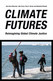 E-book, Climate Futures : Reimagining Global Climate Justice, Zed Books