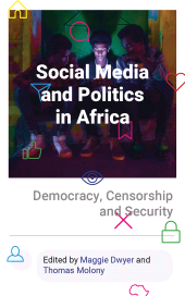 E-book, Social Media and Politics in Africa : Democracy, Censorship and Security, Zed Books